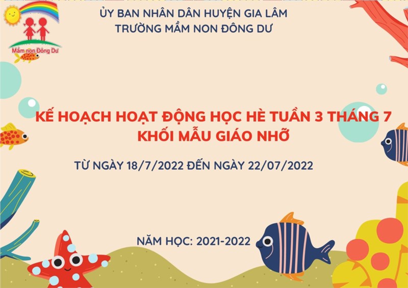 Kế hoạch hoạt động học hè tuần 3 tháng 7 khối mẫu giáo nhỡ từ ngày 18/7/20022 đến ngày 22/7/2022